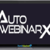 AutoWebinarX + OTOs group buy