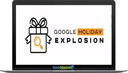 Google Holiday Explosion Platinum (software Included) group buy