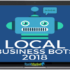 Local Business Bots Platinum + Bot Examples group buy