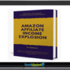 Amazon Affiliate Income Explosion group buy
