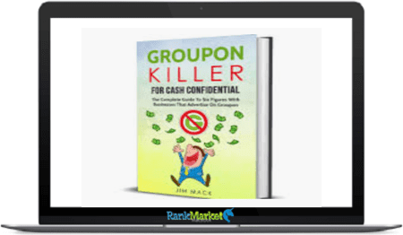 Groupon Killer For Cash Confidential + OTOs group buy