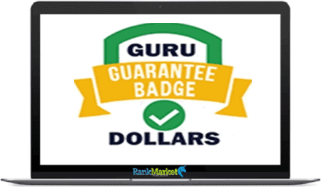 Guru Guarantee Badge Dollars + OTOs group buy