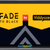 Fade To Black + OTOs group buy