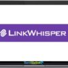 Link Whisper Annual group buy