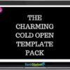 The Charming Cold Open Template Pack group buy