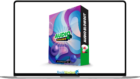 Audio Blowout + OTOs