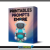 Printables Prompts Empire + OTOs group buy