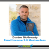 Email Income 2.0 Masterclass by Duston McGroarty group buy