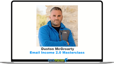 Email Income 2.0 Masterclass by Duston McGroarty - cover