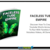 Faceless Tube Empire + OTOs group buy