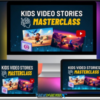 Kids Video Stories Masterclass