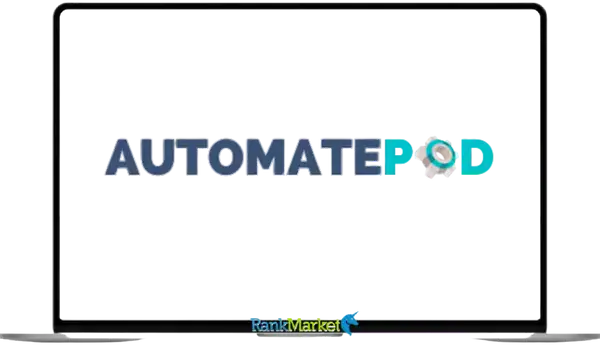AutomatePOD