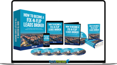 How To Become A Fix-N-Flip Leads Broker