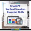 ChatGPT Content Creation Essential Skills