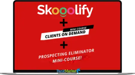 Clients on Demand + Prospecting Eliminator + Skooolify