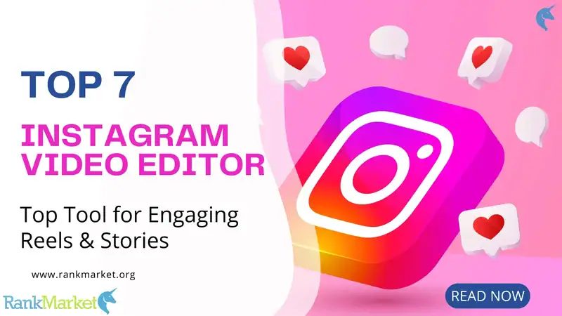 Best Instagram Video Editor​