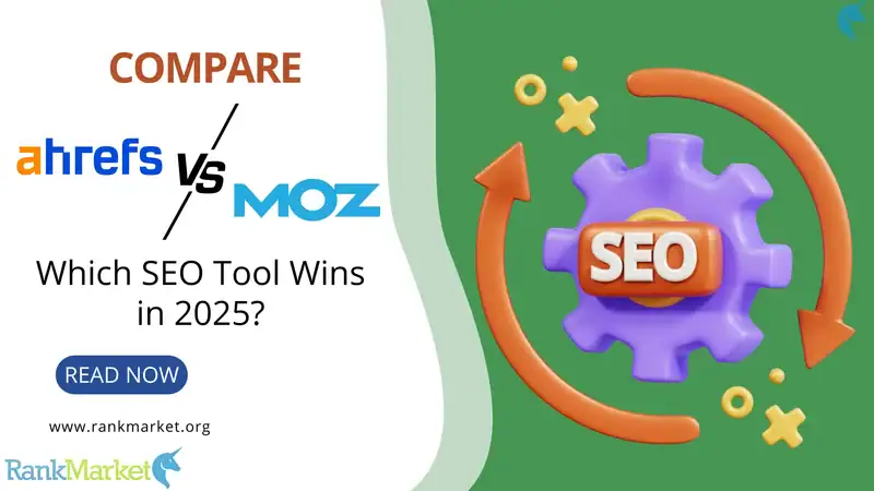 Ahrefs Vs Moz