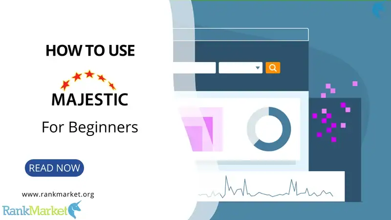 How to use Majestic